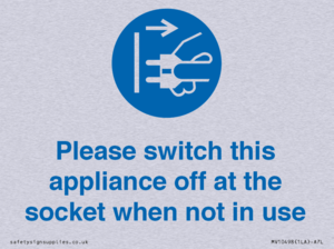 Please switch this appliance off at the socket when not in use